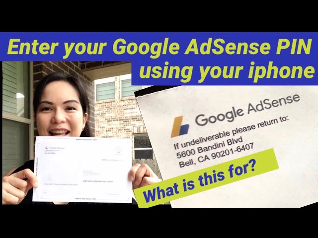 How to enter your Google AdSense PIN