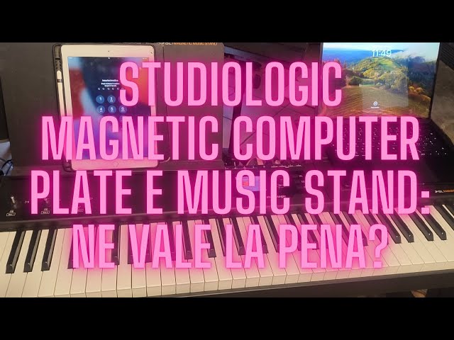 Studiologic Magnetic Computer Plate e Magnetic Music Stand: ne vale la pena?