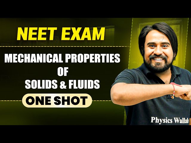 MECHANICAL PROPERTIES OF SOLIDS & FLUIDS in 1 Shot || All Concepts & PYQs Covered || Prachand NEET