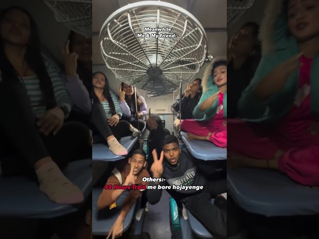 Crazy train journey with friends 😍🔥#train #trainjourney #reels #funny #travelvideo #shorts #trending