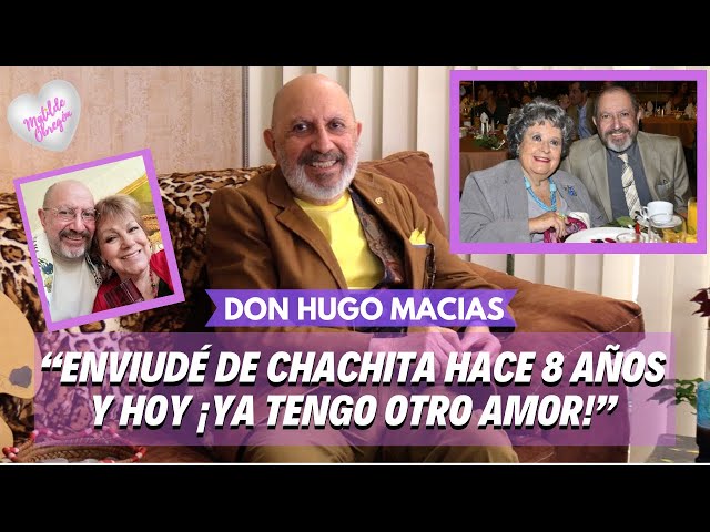 HUGO MACIAS a sus 91 AÑOS: “Soy feliz estoy enamorado de Dacia González"/Entrevista Matilde Obregón.