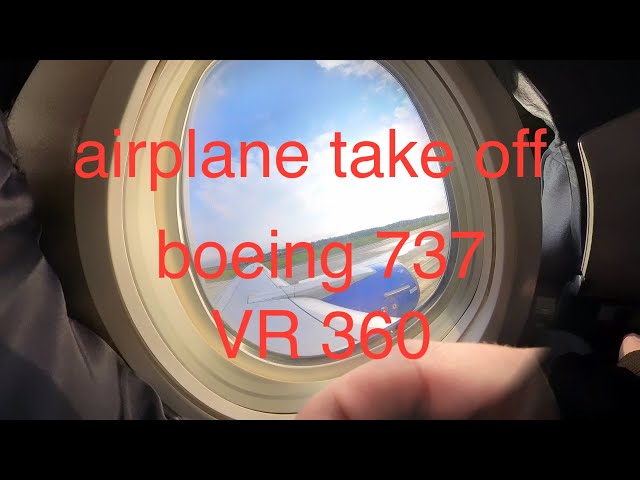 Virtual reality 360 airplane take off Boeing 737