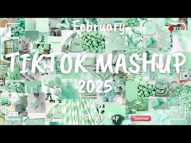 Tiktok Mashup February 💚2025💚 (Not Clean)