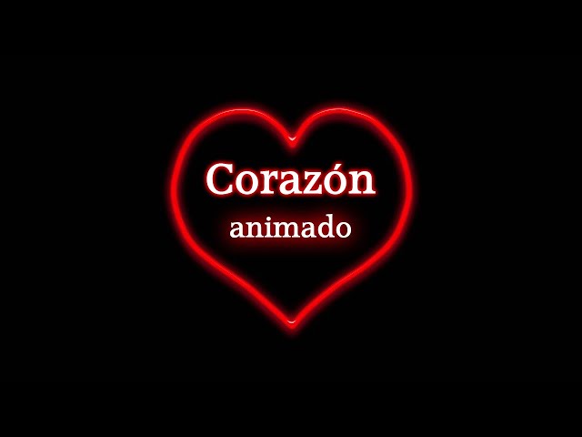 Corazón Animado Efecto Effect Animación Black Screen Chroma Key Overlay Edits @FerInadaptado