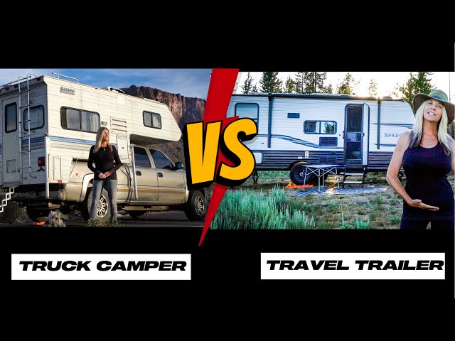 LIFE IN A TRUCK CAMPER VS TRAVEL TRAILER. Which is Better? | Solo Female Nomadic Life