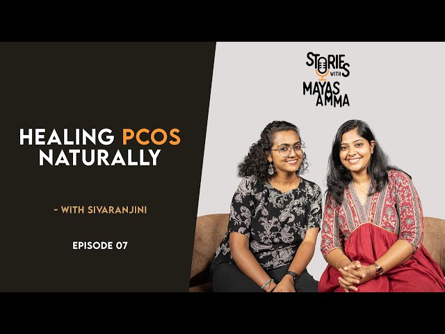 Healing PCOS naturally - Swati Jagdish With Sivaranjini Ganapathy (holistic health practitioner)