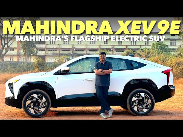 മഹീന്ദ്രയുടെ ഫ്ലാഗ്ഷിപ്പ് EV SUV- Mahindra XEV 9E-ഒരു വമ്പൻ വാഹനമാണ്.ഫീച്ചേഴ്സിലും മുൻപന്തിയിലാണിവൻ