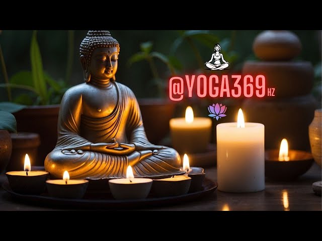 Healing frequencies of Buddha Yoga Music~47 for Yoga/Meditation & Self-Healing frequency's