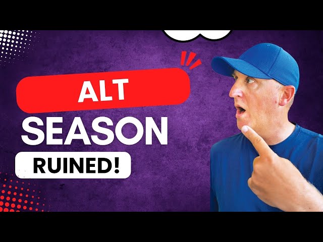 Alt Season Ruined!