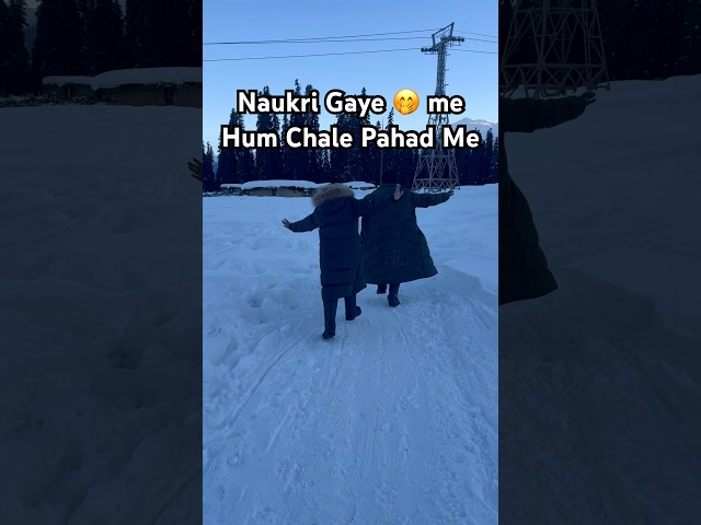 Nokri vs Pahad 🏔️⛰️ #kashmir #travelvlog #traveling #mountains #mountainsvlogs #pahadivlogs #viral