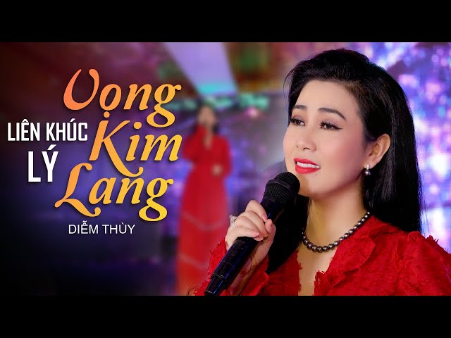 LK Lý Vọng Kim Lang - Diễm Thùy | Mỹ Nhân Bolero Cất Giọng Ca Ngọt Ngào Làm Khán Giả Say Đắm