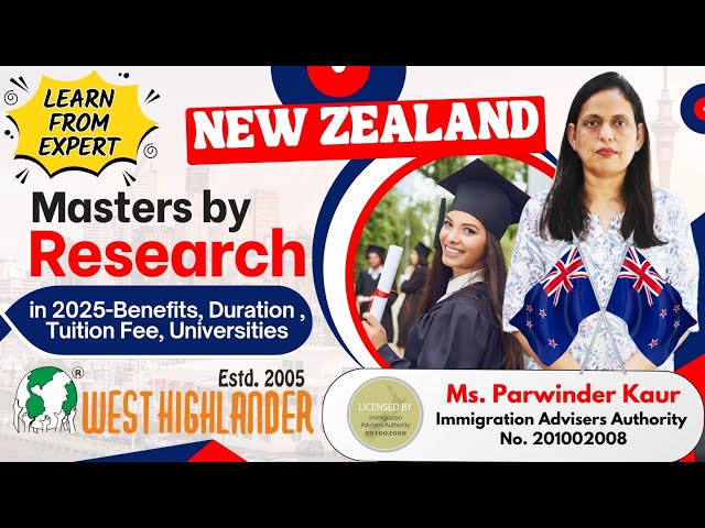 Masters by Research in New Zealand 2025 - Benefits, Duration, Tuition Fee, Universities