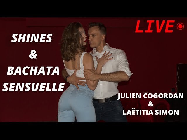 🔴  LIVE : Cours de Bachata Sensuelle by Julien & Leti #Salsanueva