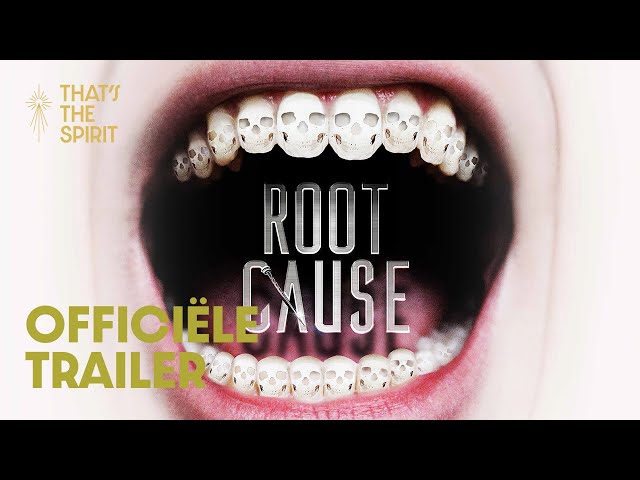 Root Cause | Documentaire | Officiële Trailer | That's the Spirit