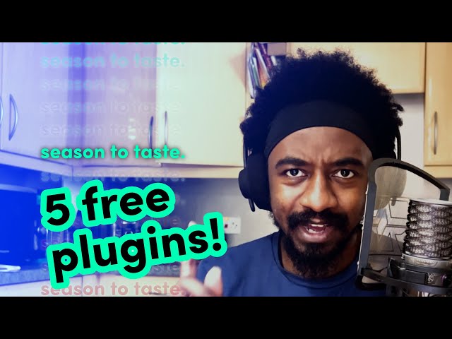 5 Free Plugins you should download! | Season to Taste #27