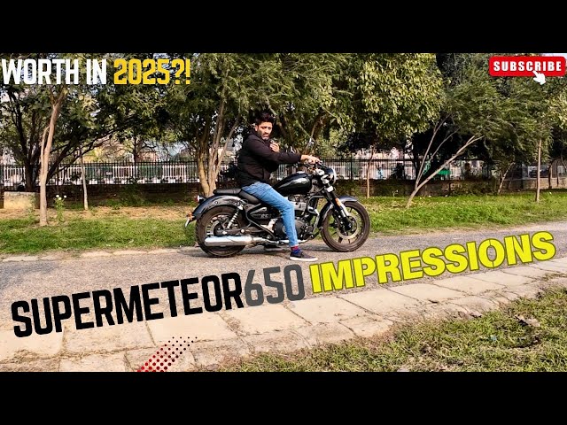 Supermeteor 650 Initial Impressions😍 | Still has that Charm in 2025⁉️ @royalenfield