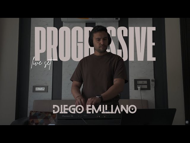 PROGRESSIVE HOUSE Djset @ DIEGO EMILIANO