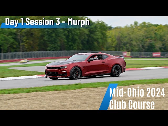 Mid-Ohio Club Course // Day 1 Session 3 // Murph