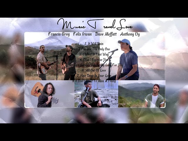 Music Travel Love Collab Ft. Francis Greg, Felix Irwan, Dave Moffatt & Anthony Uy | Acoustic | 2022