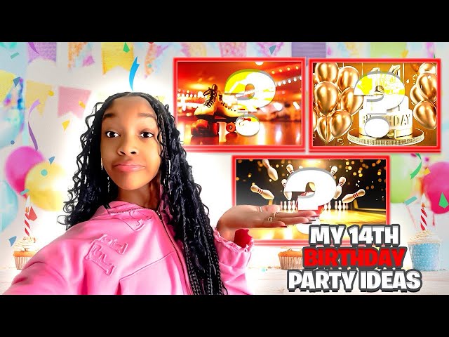 MY 14th BIRTHDAY PARTY IDEAS (Who should I invite⁉️) 🤔🤔🤔