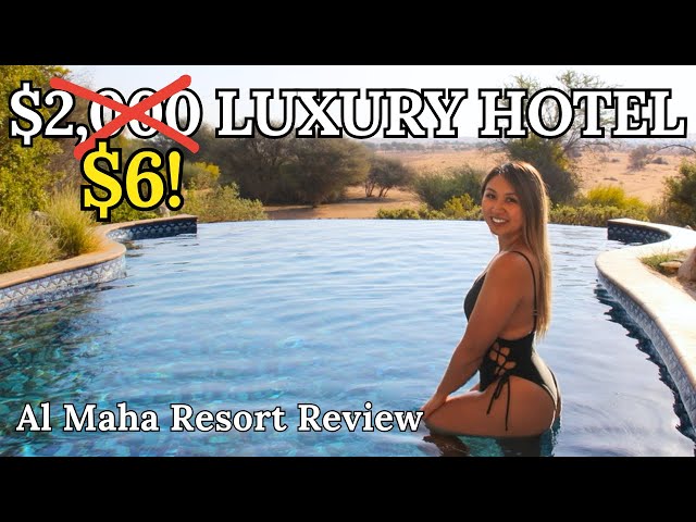 $2,000 LUXURY DESERT RESORT FOR $6 | Al Maha Luxury Collection Desert Resort | Dubai