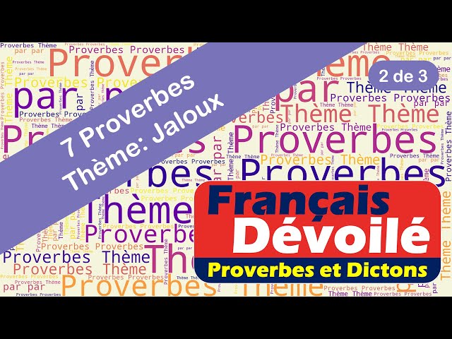 Proverbes - Jaloux (2 de 3)