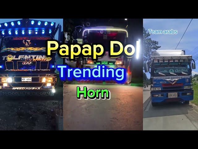 A  Papap Dol Trending with basuri Horn, #trending #virals #short #trucking #viralvideo #short