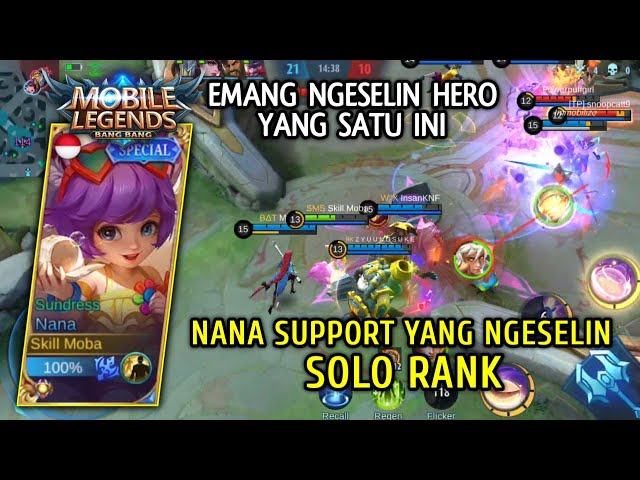 Nana Support Is Annoying Solo Rank Gameplay Skill Moba Mobile Legends