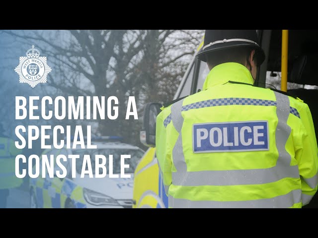 #RECRUITMENT: Becoming a Special Constable