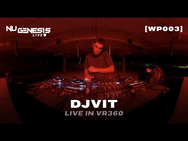 DJ VIT  | Nu Genesis: The Warehouse Project [WP003]  (VR360)