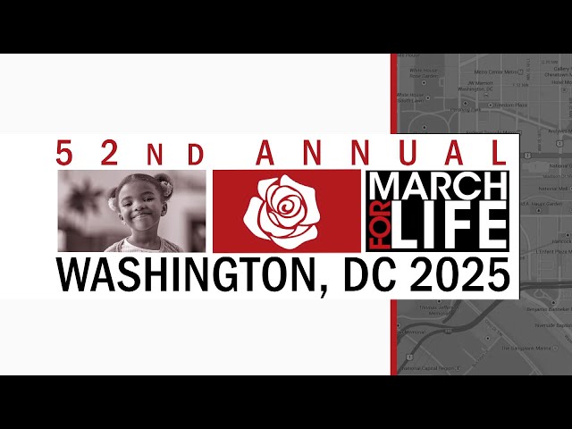 March for Life 2025 from Washington D.C. #WhyWeMarch | January 24, 2025