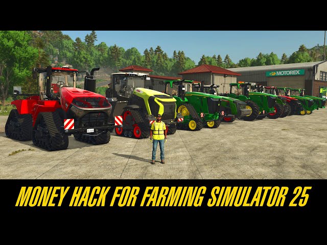 UNLIMITED MONEY -- MONEY HACK FOR FARMING SIMULATOR 25