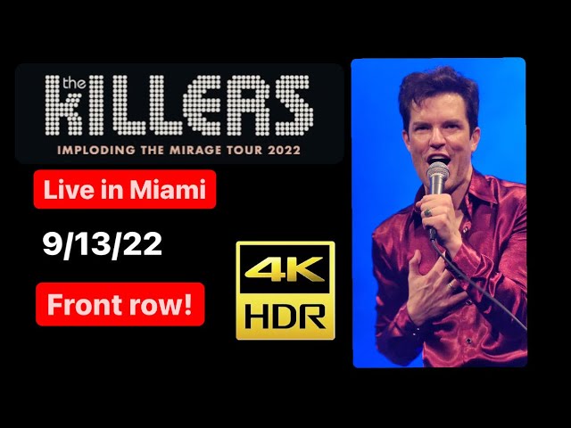 THE KILLERS - FRONT ROW - Live In Miami Florida September 13 2022 Concert 4K HDR Video