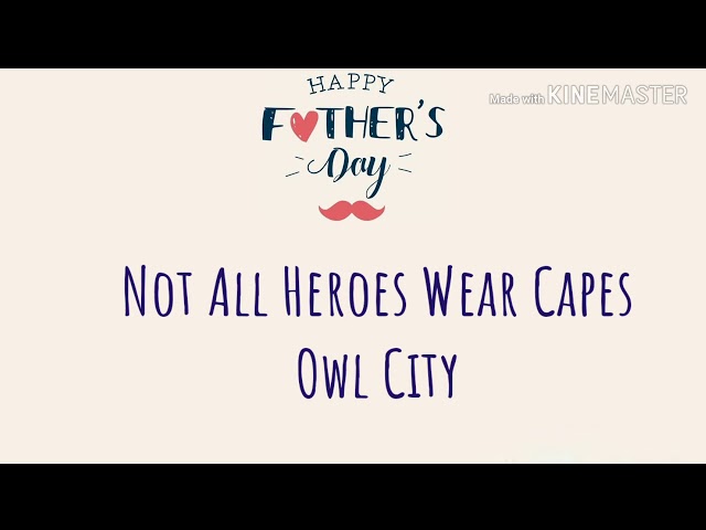 Not All Heroes Wear Capes (Lyrics) - Owl City