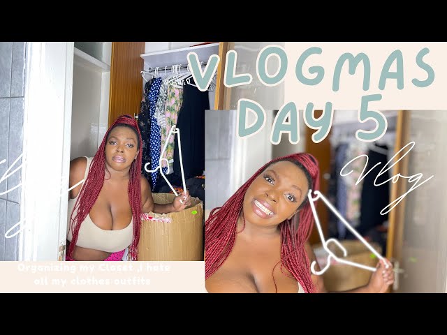 Vlogmas Day 5 !Organizing my Closet ,I hate all my clothes outfits Kemunto Bear VLOGMAS