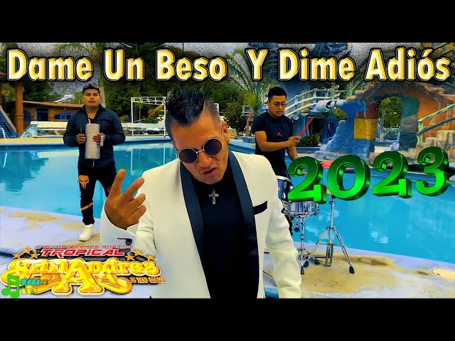 Dame Un Beso Y Dime Adiós - Tropical San Andres Video Oficial 2023