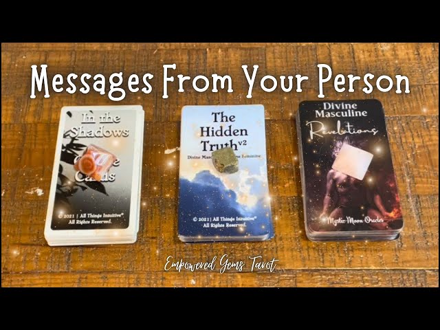 Pick-a-Card: What do they want to say? Messages from your person. 💗🌸