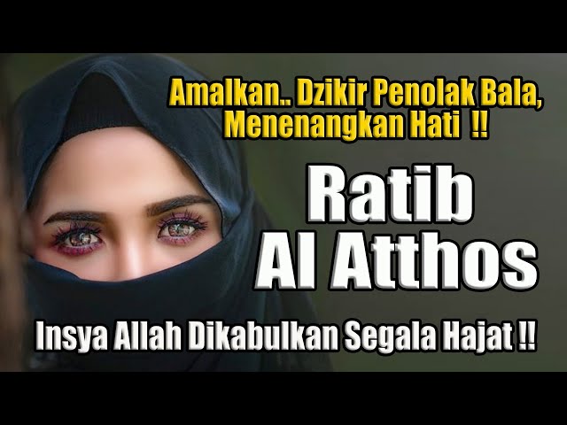 Ratib Al Atthos Merdu II Teks Arab & latin