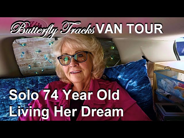 Solo 74 Year Old Living Her Dream