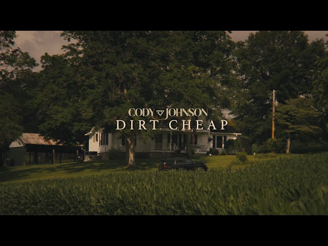 Cody Johnson - Dirt Cheap (Official Music Video)