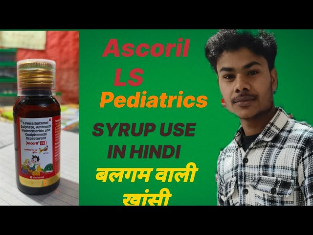 Ascoril LS Junior Syrup Use In Hindi #shortvideo #viralvideo