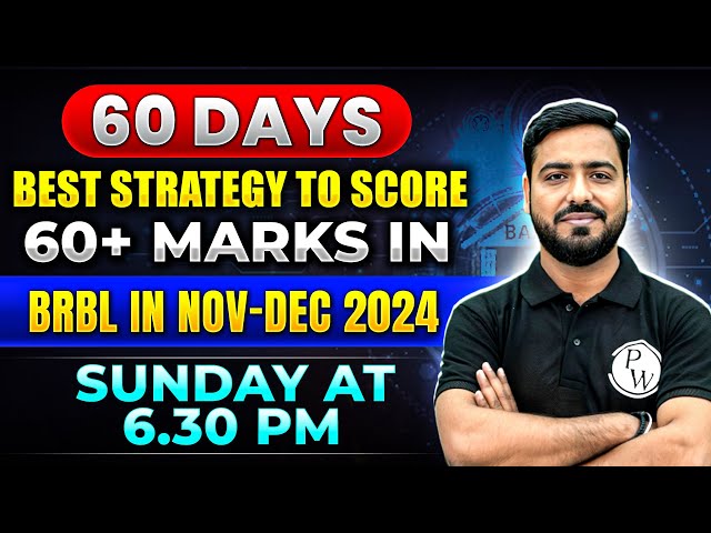 60 Days Best Strategy to Score 60+ in BRBL | CAIIB Nov Dec Preparation 2024 | by Ashish Sir