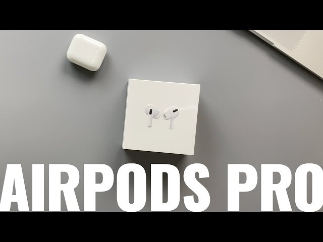 Unboxing Apple AirPods Pro