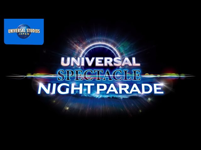 Universal Spectacle Night Parade