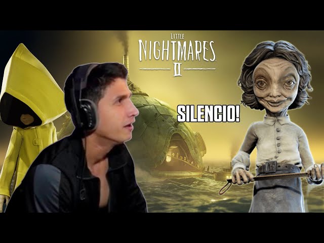 ¡Ríete y Tiembla! Little Nightmares 2