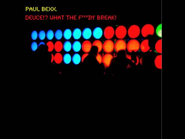 Paul Bexx. - Ephemeral Alluzions[BigBeat/ BreakBeat]