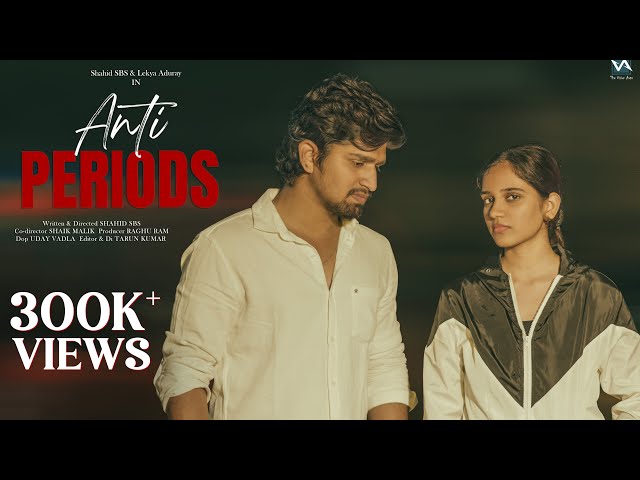 Anti Periods | Award Winning Shortfilm| The vision Arts | Shahid SBS