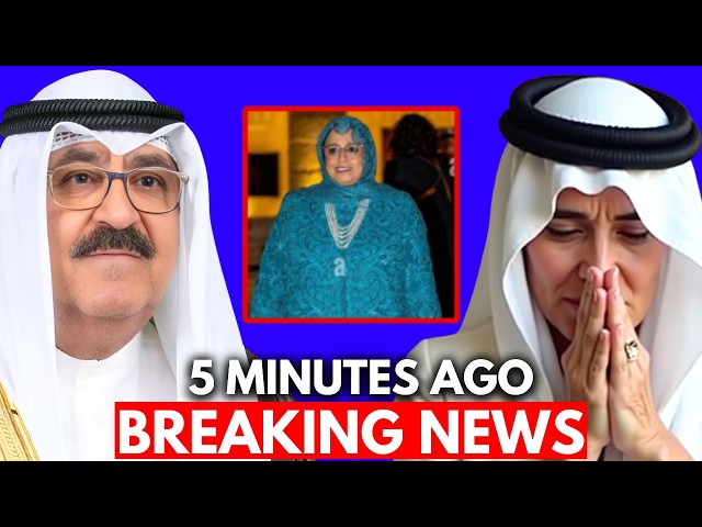 Kuwait's Royal Prince JUST Breaks Silence And Shocks Everyone!