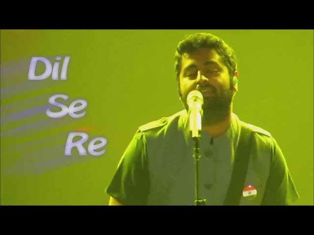 Dil Se Re - Arijit Singh with his Energetic Performance | A.R. Rahman | Gulzar