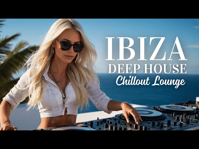 Ibiza Summer Mix 2025🍓 Best Of Tropical Deep House Music Chill Out Mix 2024🍓 Chillout Lounge